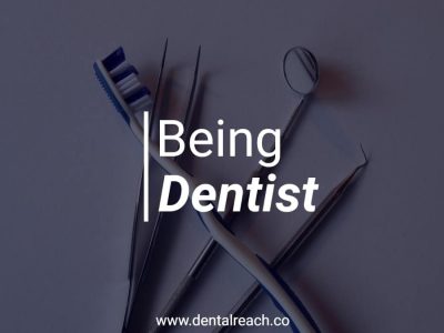 Being dentist min