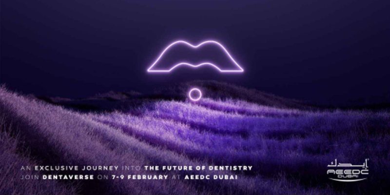 Dentaverse Partners With AEEDC Dubai 2023 To Connect The Dental Community Globally cover