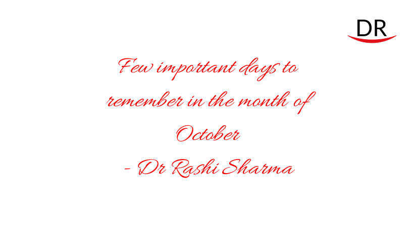 Few Important Days to Remember in the Month of October