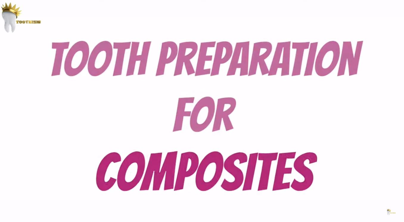 TOOTH PREPARATION FOR COMPOSITES - DentalReach - Leading Dental Magazine - Dentistry Journal, News & Events