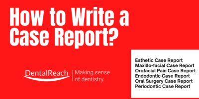How to Write a Case Report?