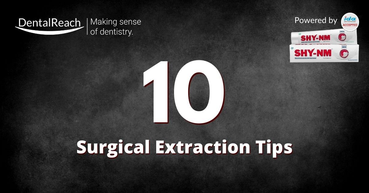 10 Surgical Extraction Tips for a Fresher Dentist cover
